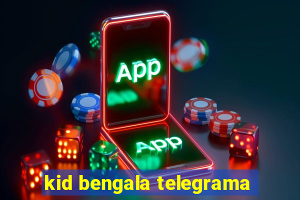 kid bengala telegrama